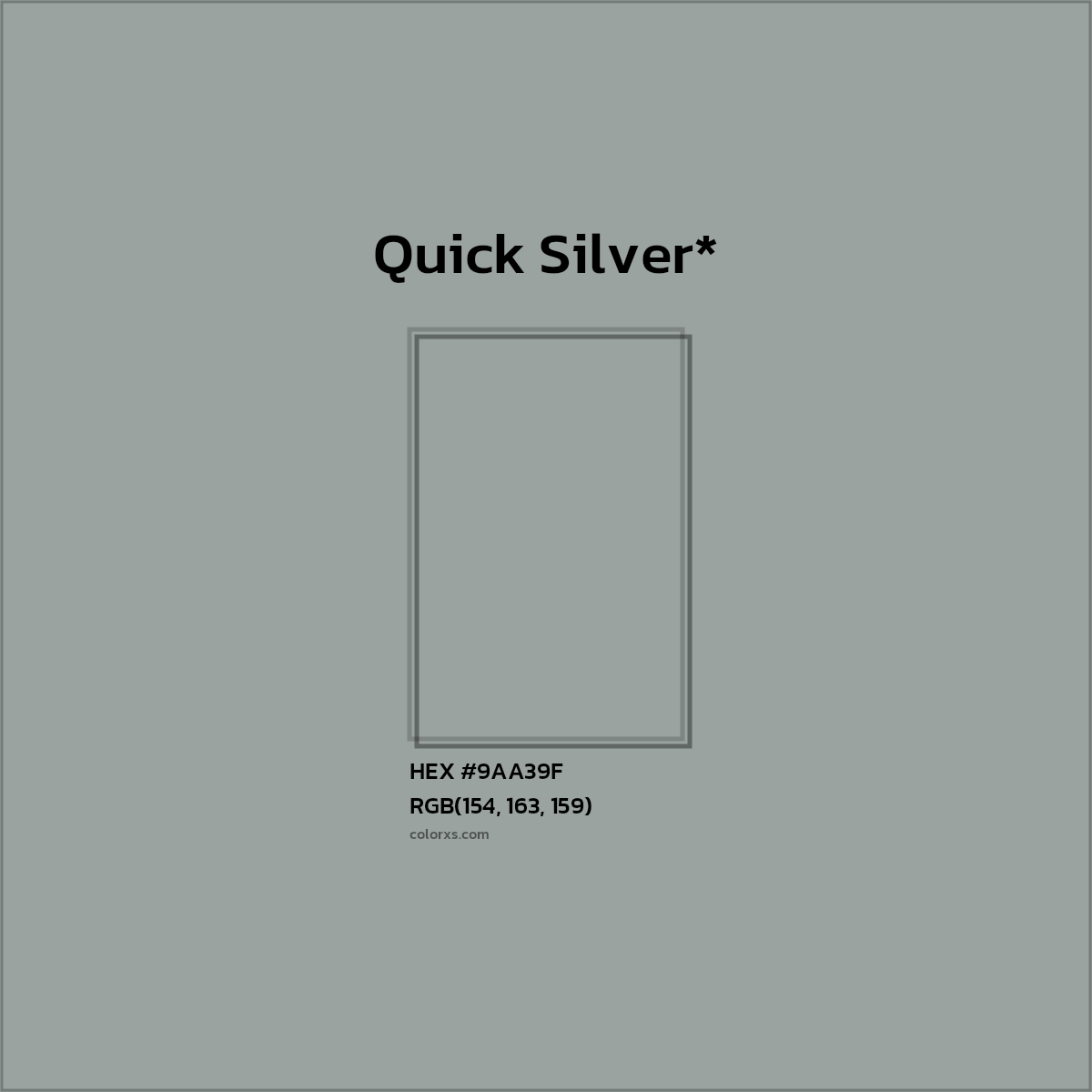 HEX #9AA39F Color Name, Color Code, Palettes, Similar Paints, Images