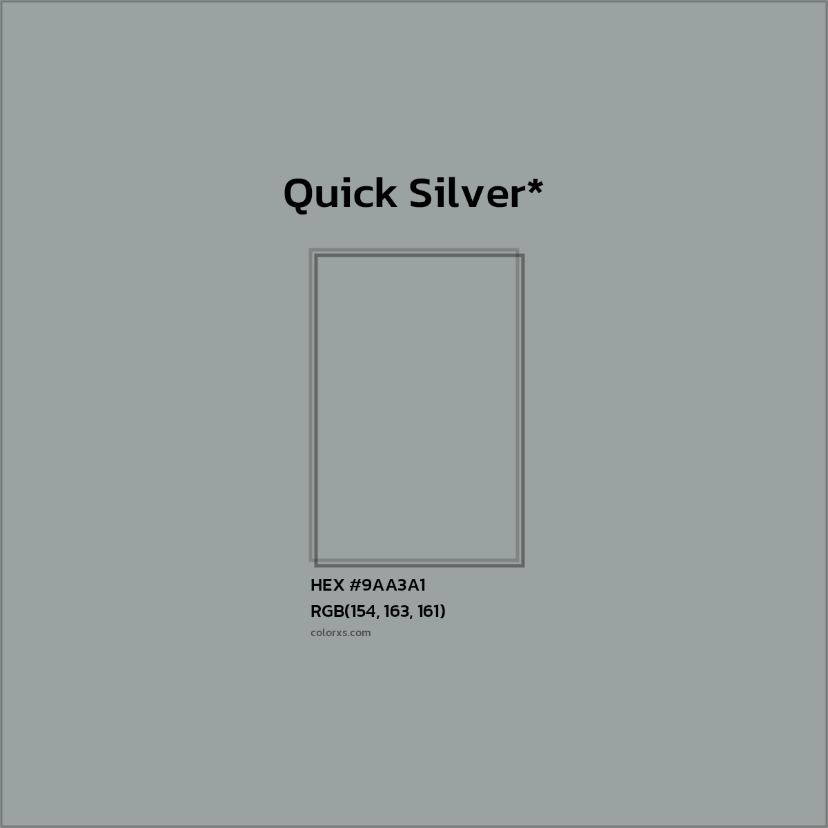 HEX #9AA3A1 Color Name, Color Code, Palettes, Similar Paints, Images