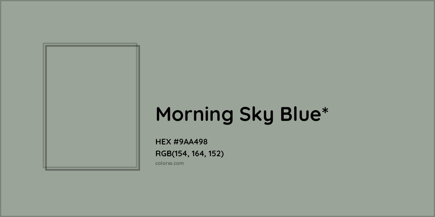 HEX #9AA498 Color Name, Color Code, Palettes, Similar Paints, Images