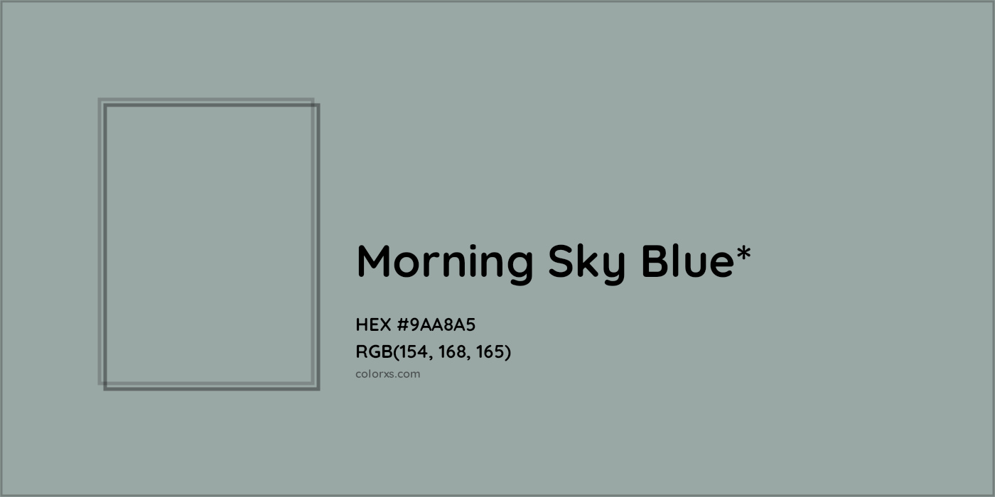 HEX #9AA8A5 Color Name, Color Code, Palettes, Similar Paints, Images