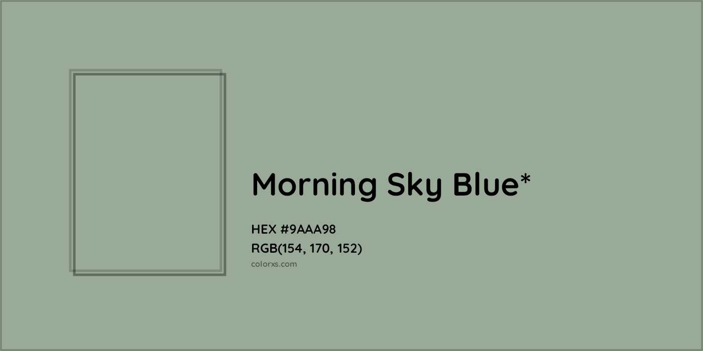 HEX #9AAA98 Color Name, Color Code, Palettes, Similar Paints, Images