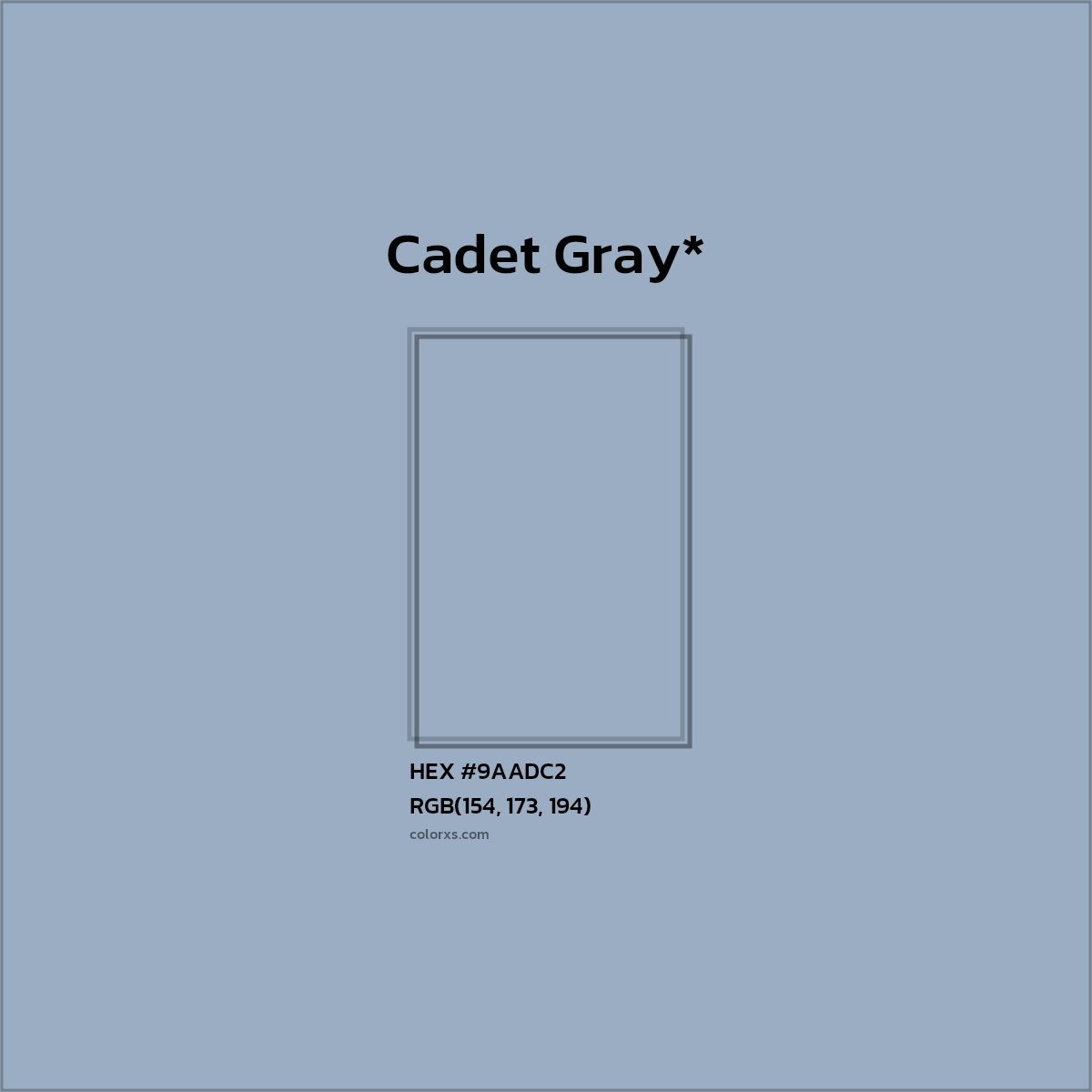 HEX #9AADC2 Color Name, Color Code, Palettes, Similar Paints, Images