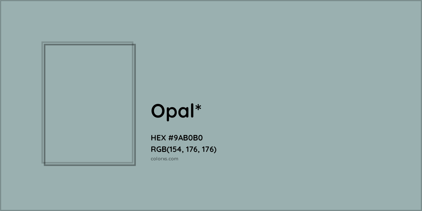 HEX #9AB0B0 Color Name, Color Code, Palettes, Similar Paints, Images