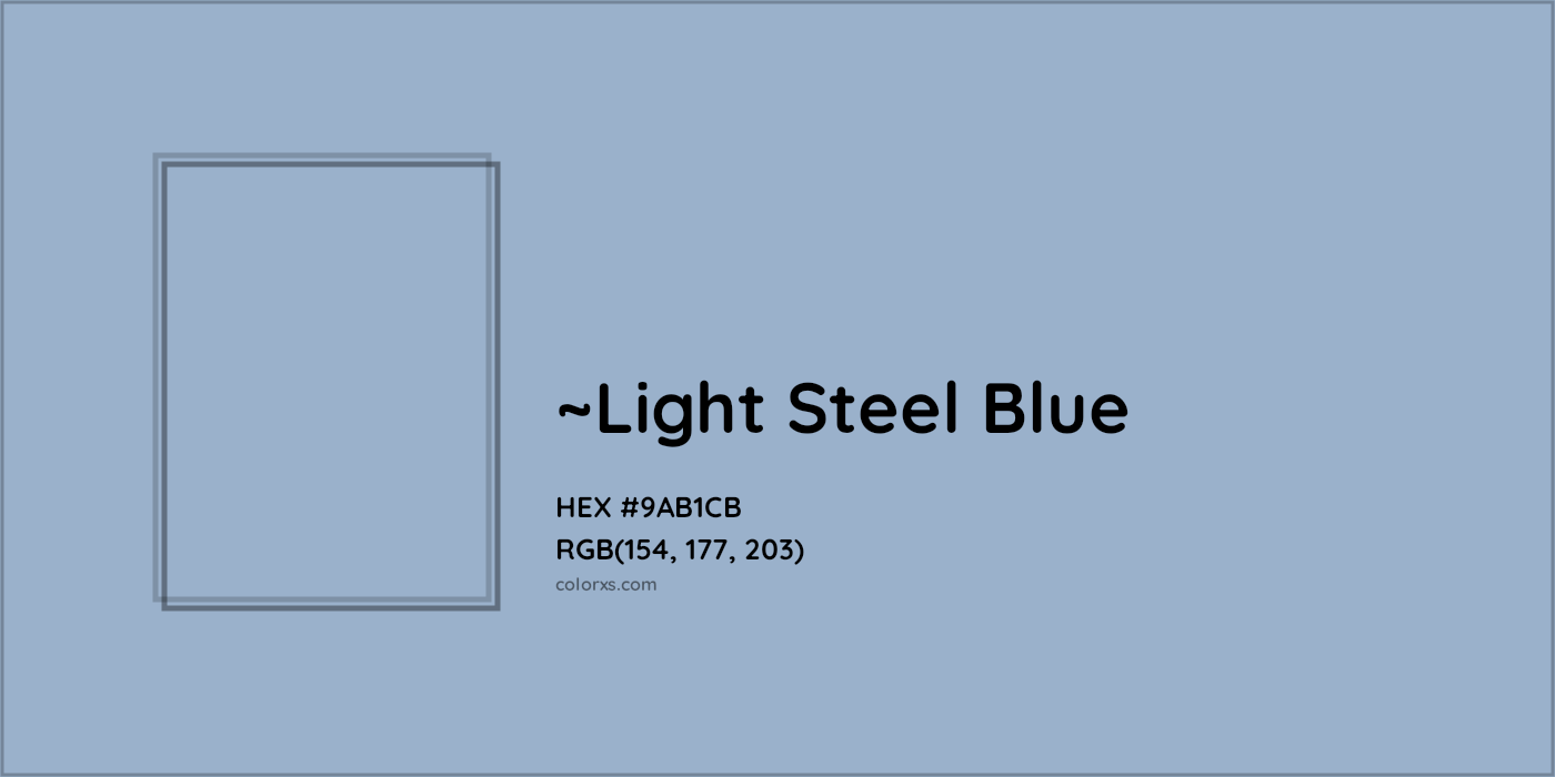 HEX #9AB1CB Color Name, Color Code, Palettes, Similar Paints, Images