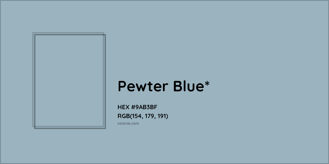HEX #9AB3BF Color Name, Color Code, Palettes, Similar Paints, Images