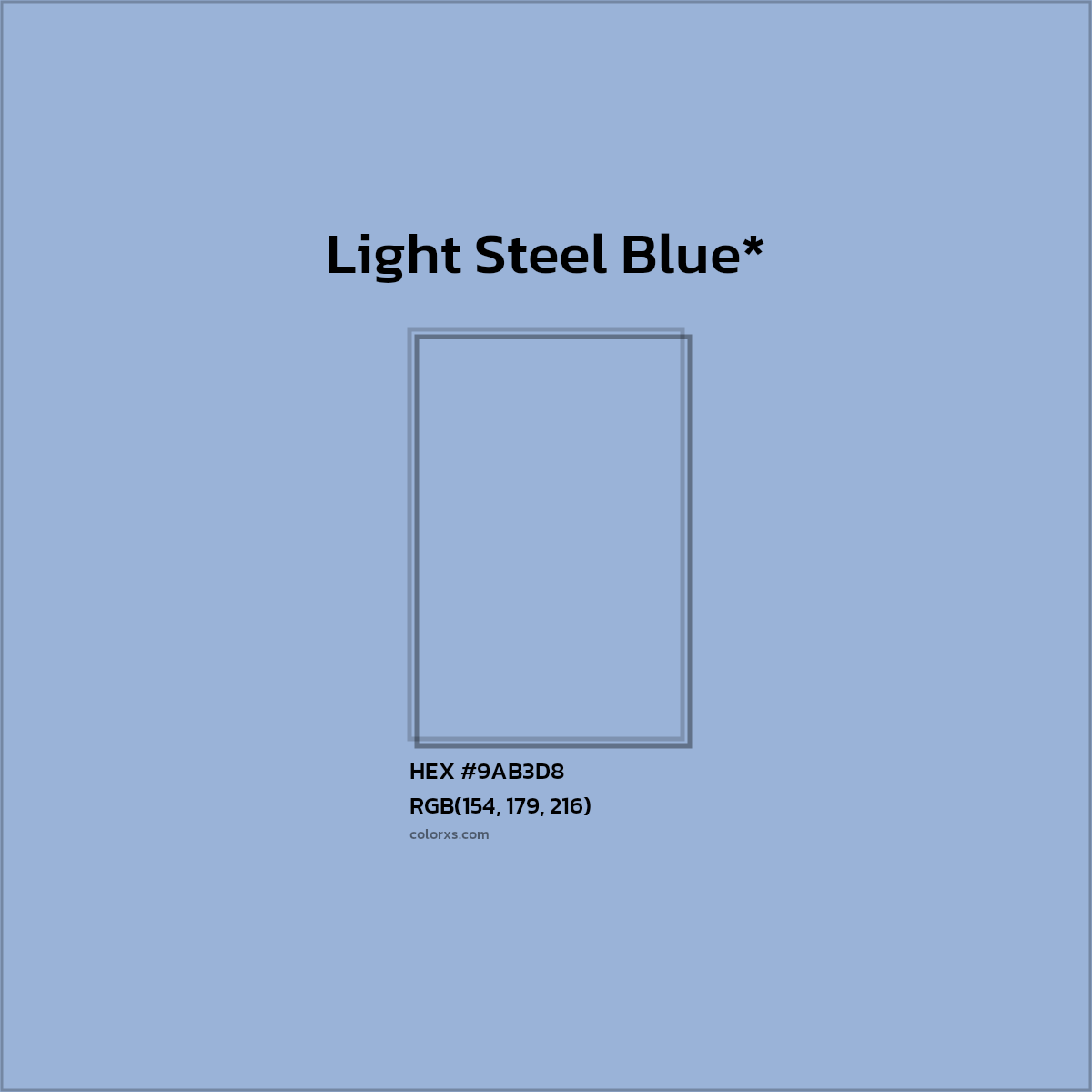 HEX #9AB3D8 Color Name, Color Code, Palettes, Similar Paints, Images