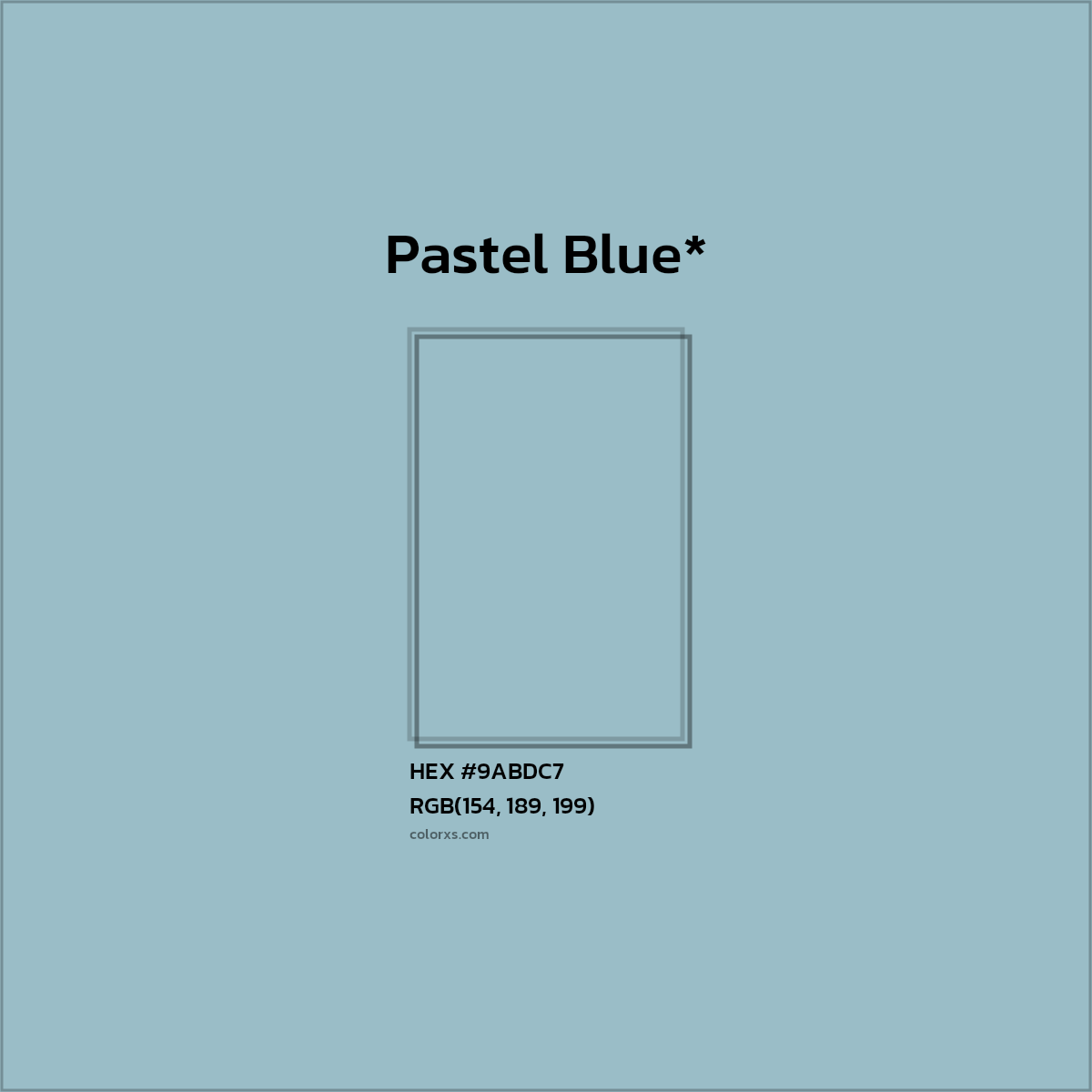 HEX #9ABDC7 Color Name, Color Code, Palettes, Similar Paints, Images