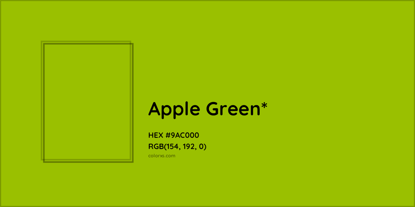 HEX #9AC000 Color Name, Color Code, Palettes, Similar Paints, Images