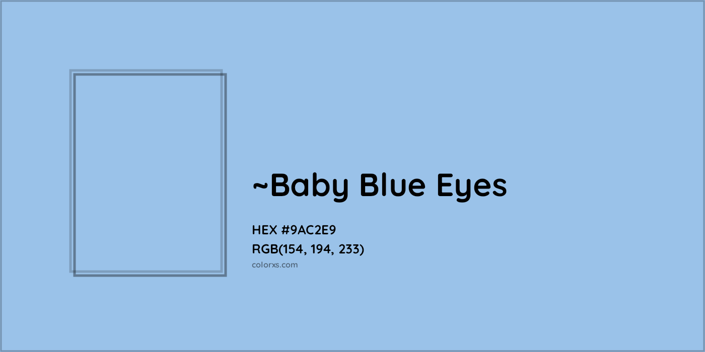 HEX #9AC2E9 Color Name, Color Code, Palettes, Similar Paints, Images