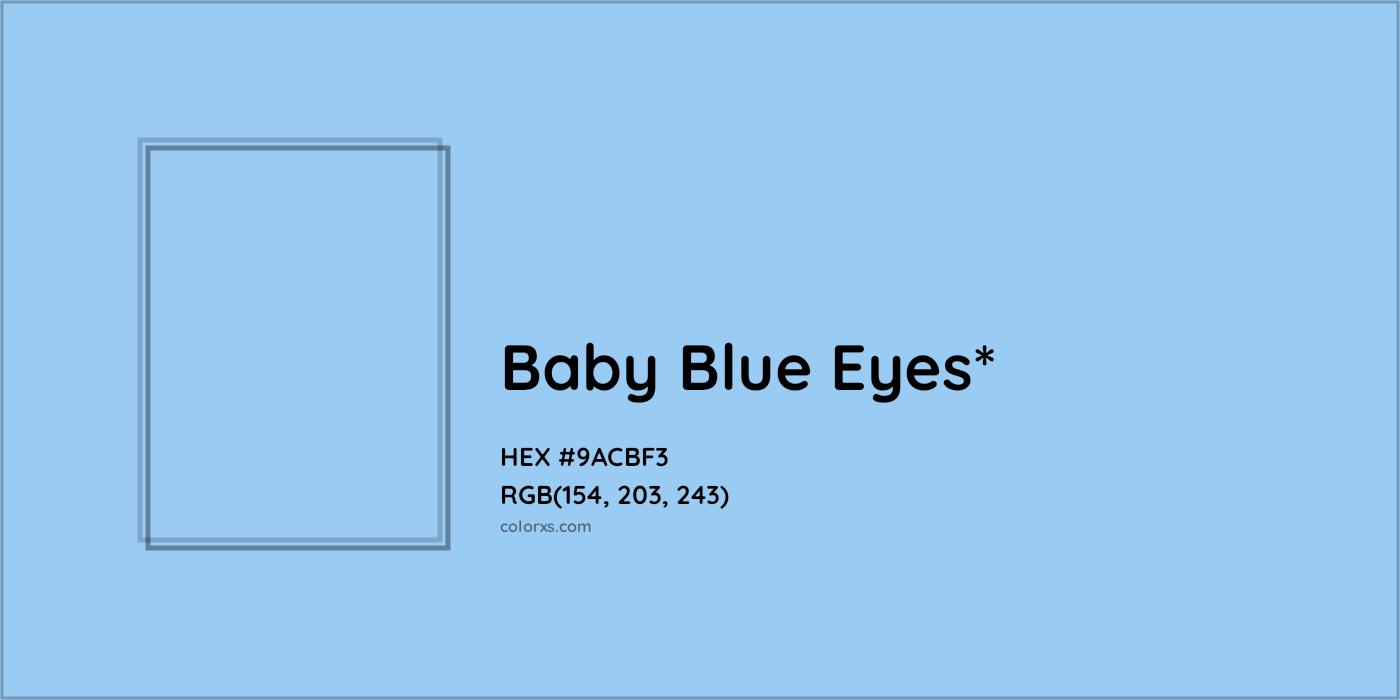 HEX #9ACBF3 Color Name, Color Code, Palettes, Similar Paints, Images