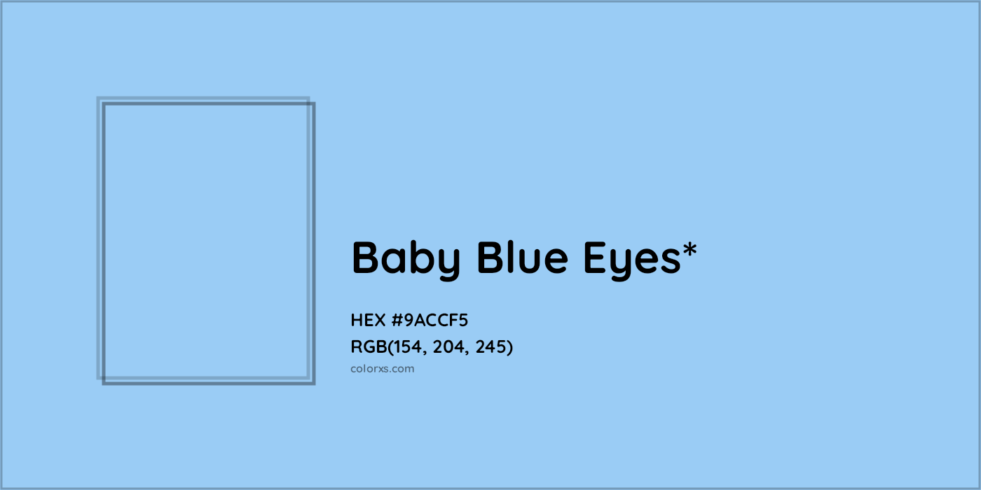 HEX #9ACCF5 Color Name, Color Code, Palettes, Similar Paints, Images
