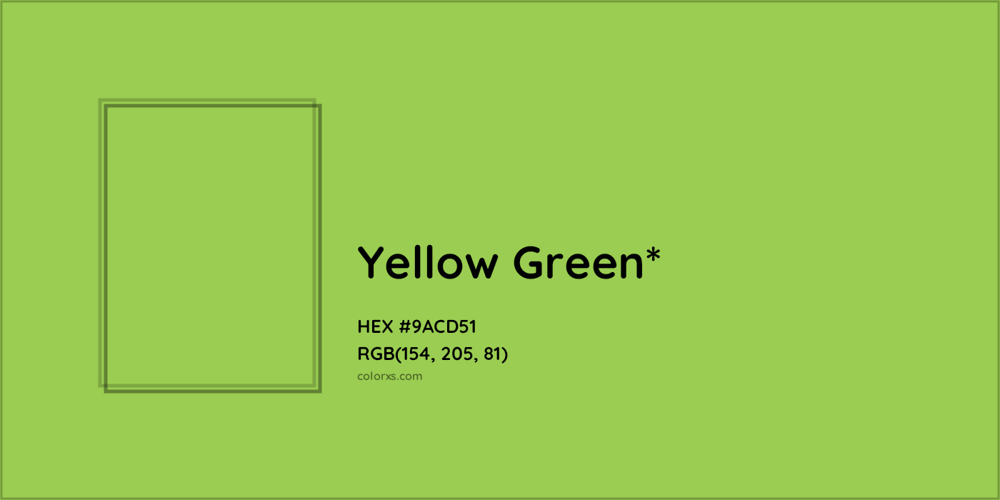 HEX #9ACD51 Color Name, Color Code, Palettes, Similar Paints, Images