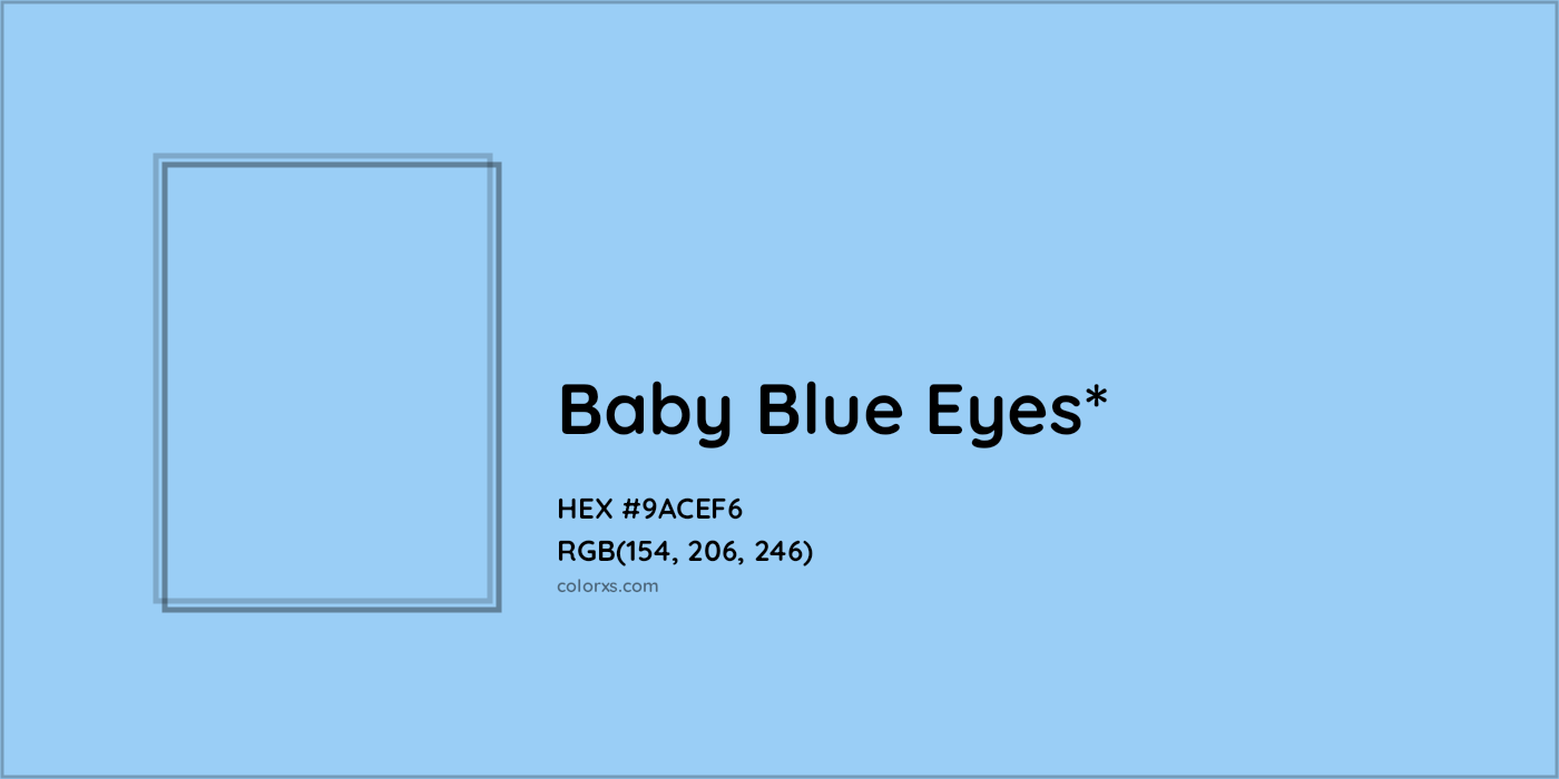 HEX #9ACEF6 Color Name, Color Code, Palettes, Similar Paints, Images