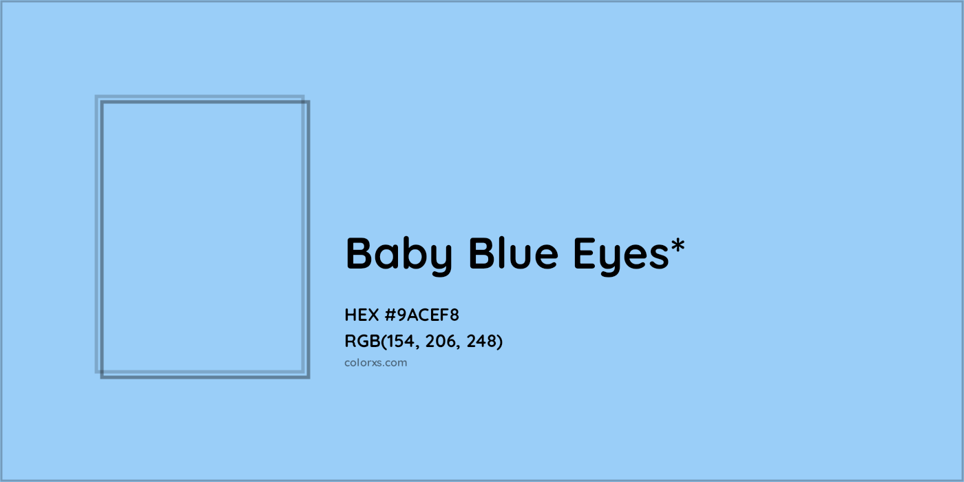 HEX #9ACEF8 Color Name, Color Code, Palettes, Similar Paints, Images
