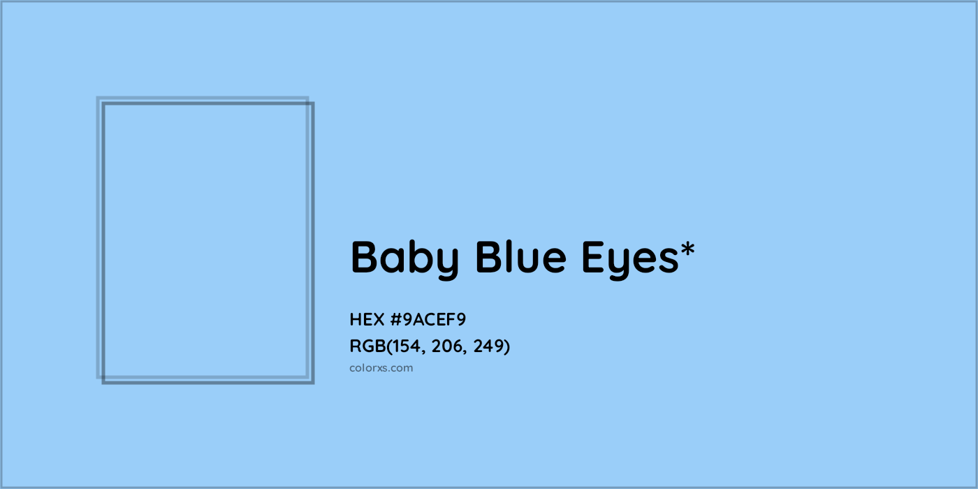 HEX #9ACEF9 Color Name, Color Code, Palettes, Similar Paints, Images