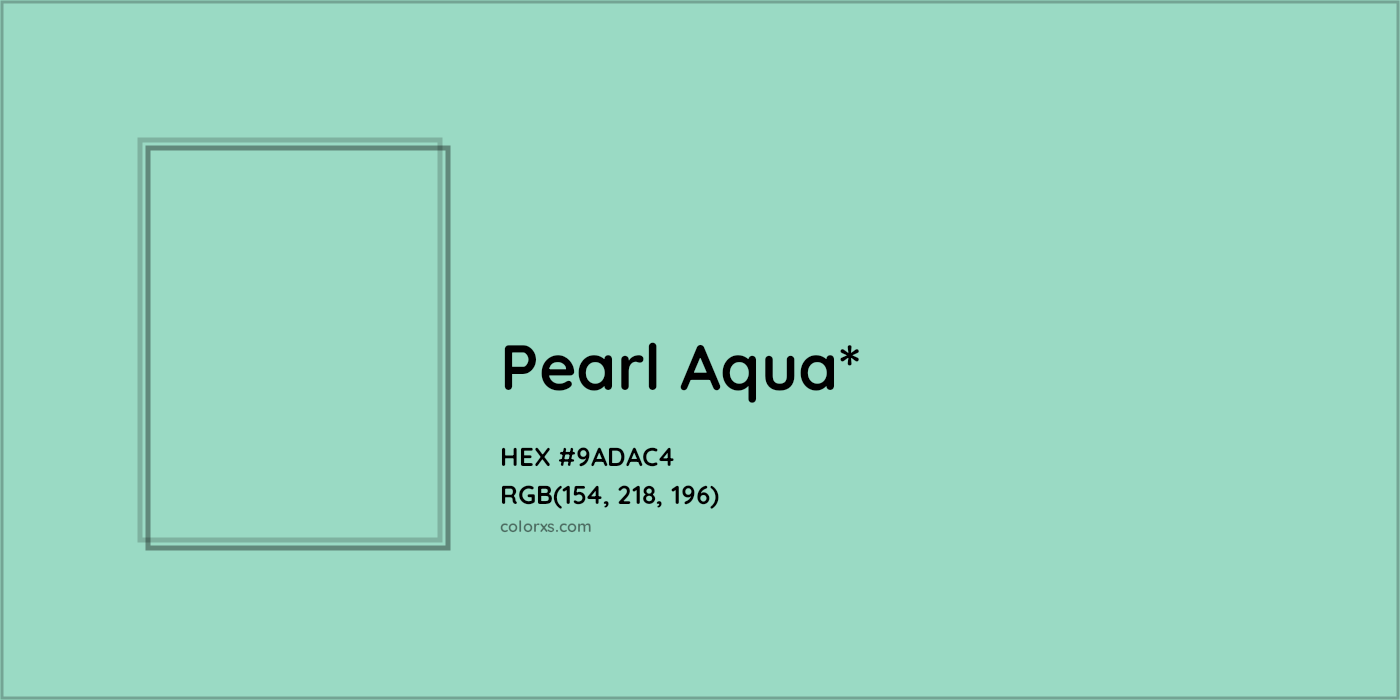 HEX #9ADAC4 Color Name, Color Code, Palettes, Similar Paints, Images