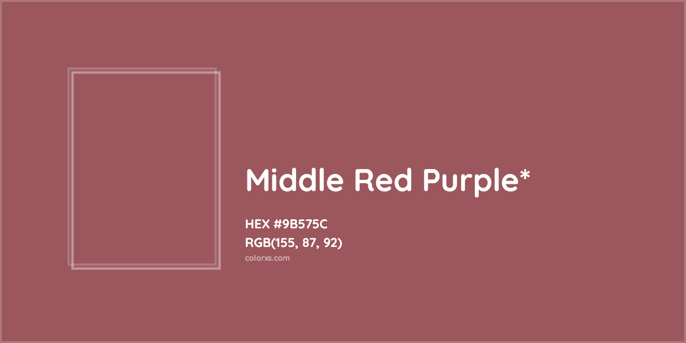 HEX #9B575C Color Name, Color Code, Palettes, Similar Paints, Images
