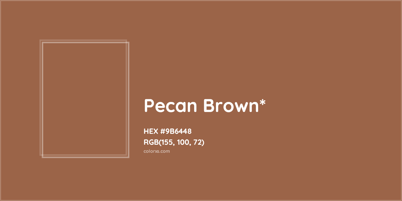 HEX #9B6448 Color Name, Color Code, Palettes, Similar Paints, Images