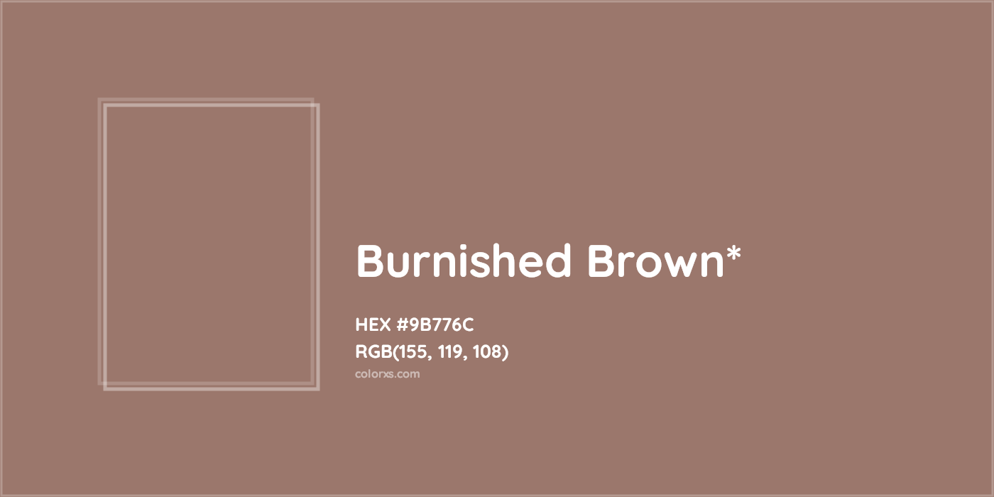 HEX #9B776C Color Name, Color Code, Palettes, Similar Paints, Images