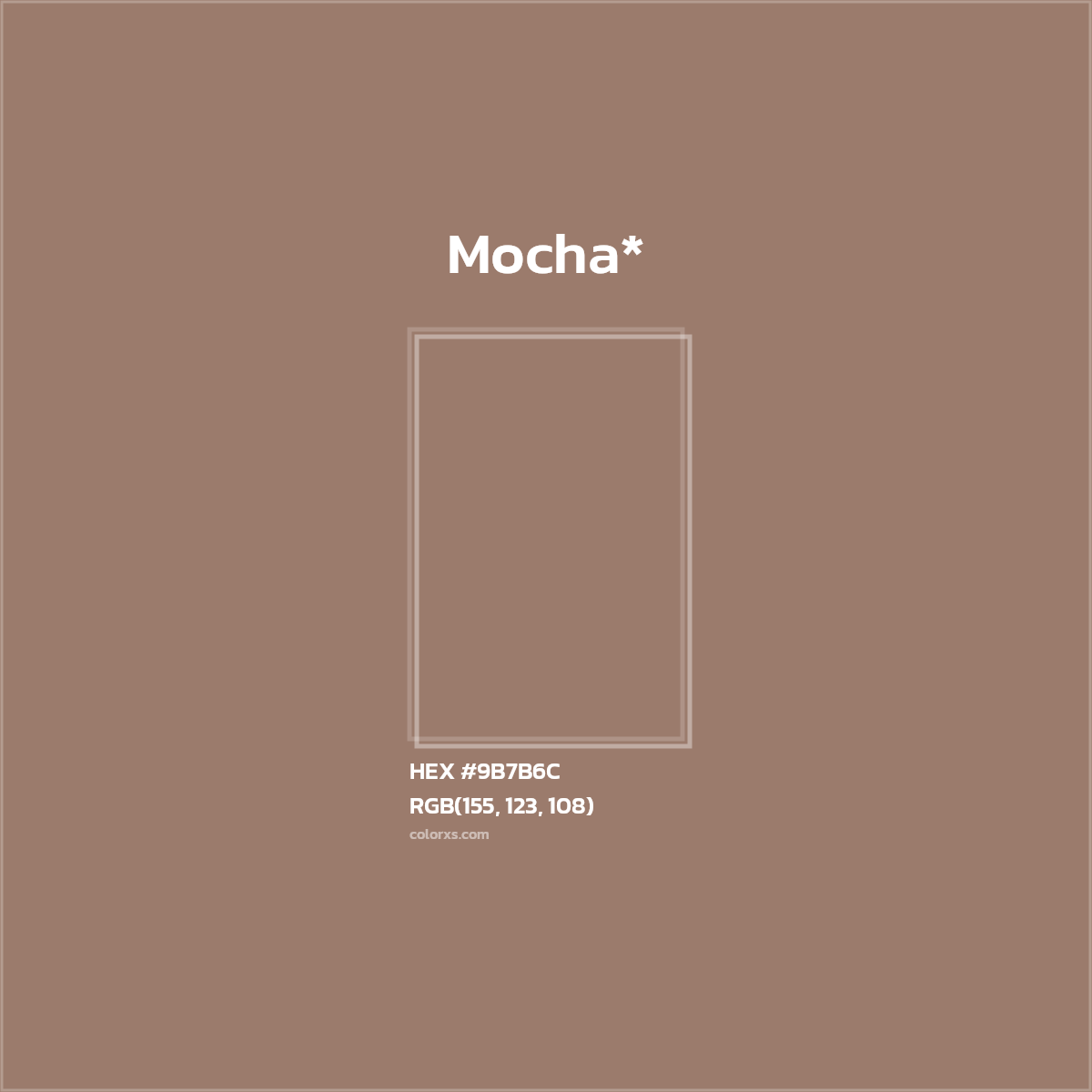 HEX #9B7B6C Color Name, Color Code, Palettes, Similar Paints, Images