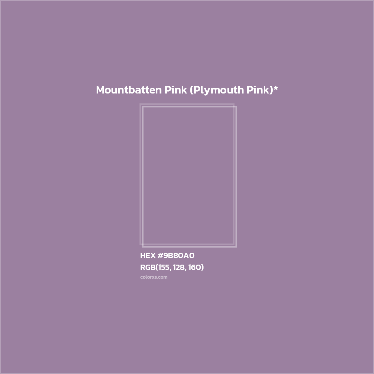 HEX #9B80A0 Color Name, Color Code, Palettes, Similar Paints, Images