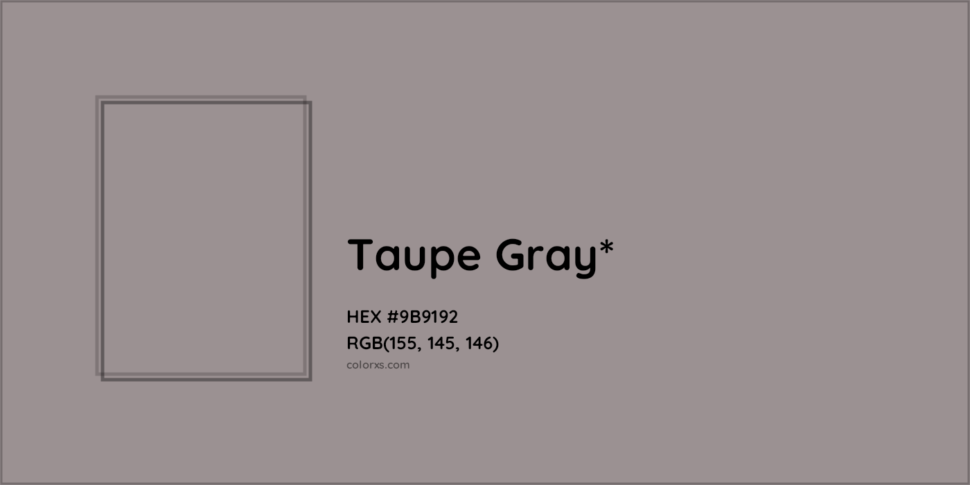 HEX #9B9192 Color Name, Color Code, Palettes, Similar Paints, Images