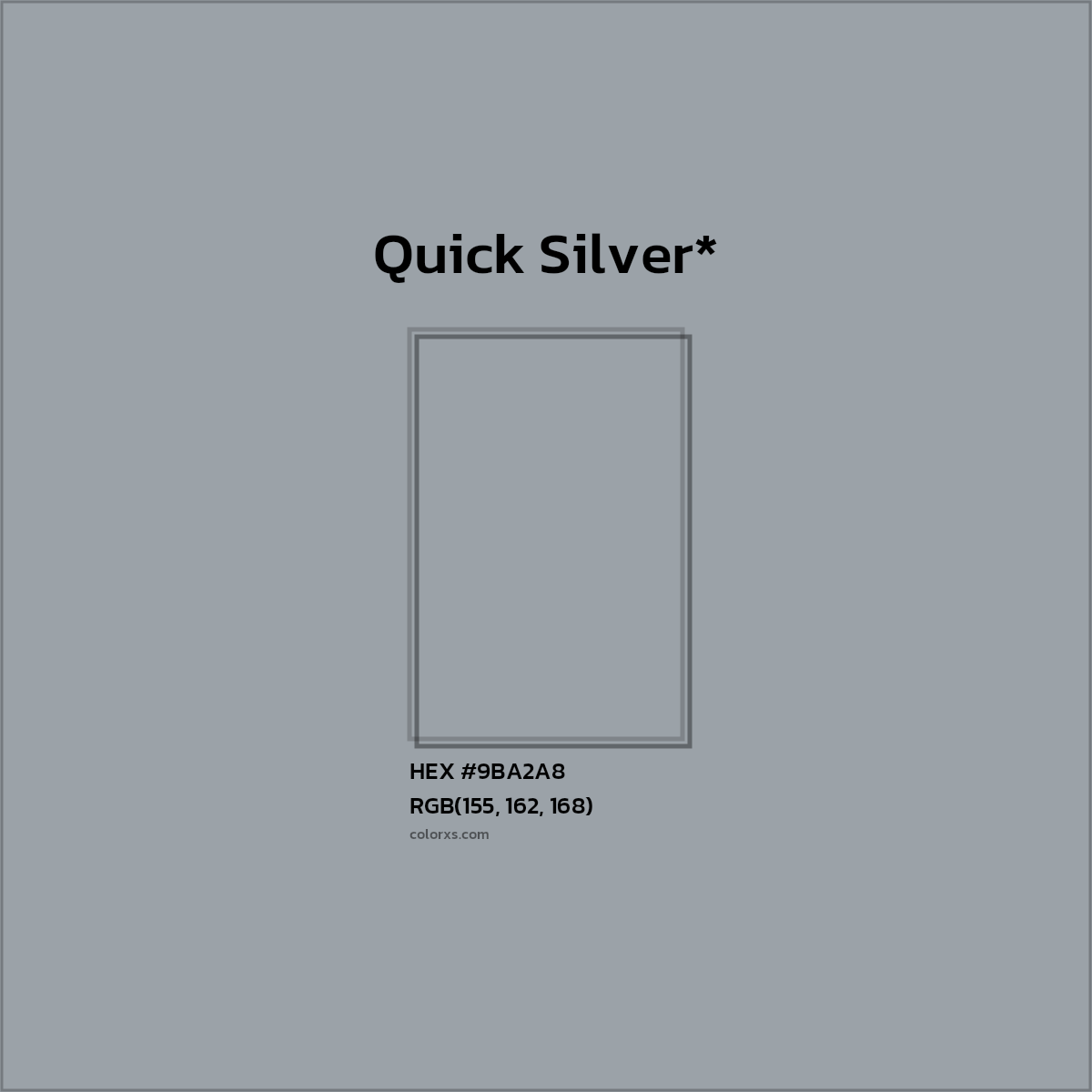 HEX #9BA2A8 Color Name, Color Code, Palettes, Similar Paints, Images