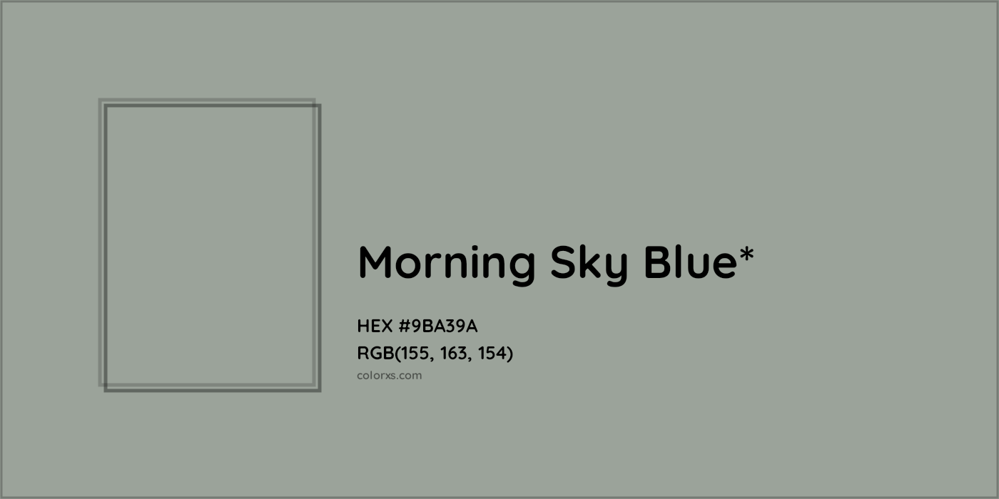 HEX #9BA39A Color Name, Color Code, Palettes, Similar Paints, Images