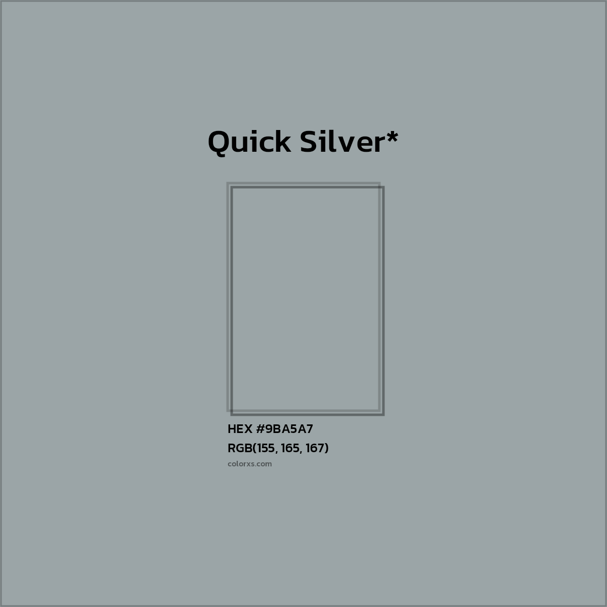 HEX #9BA5A7 Color Name, Color Code, Palettes, Similar Paints, Images