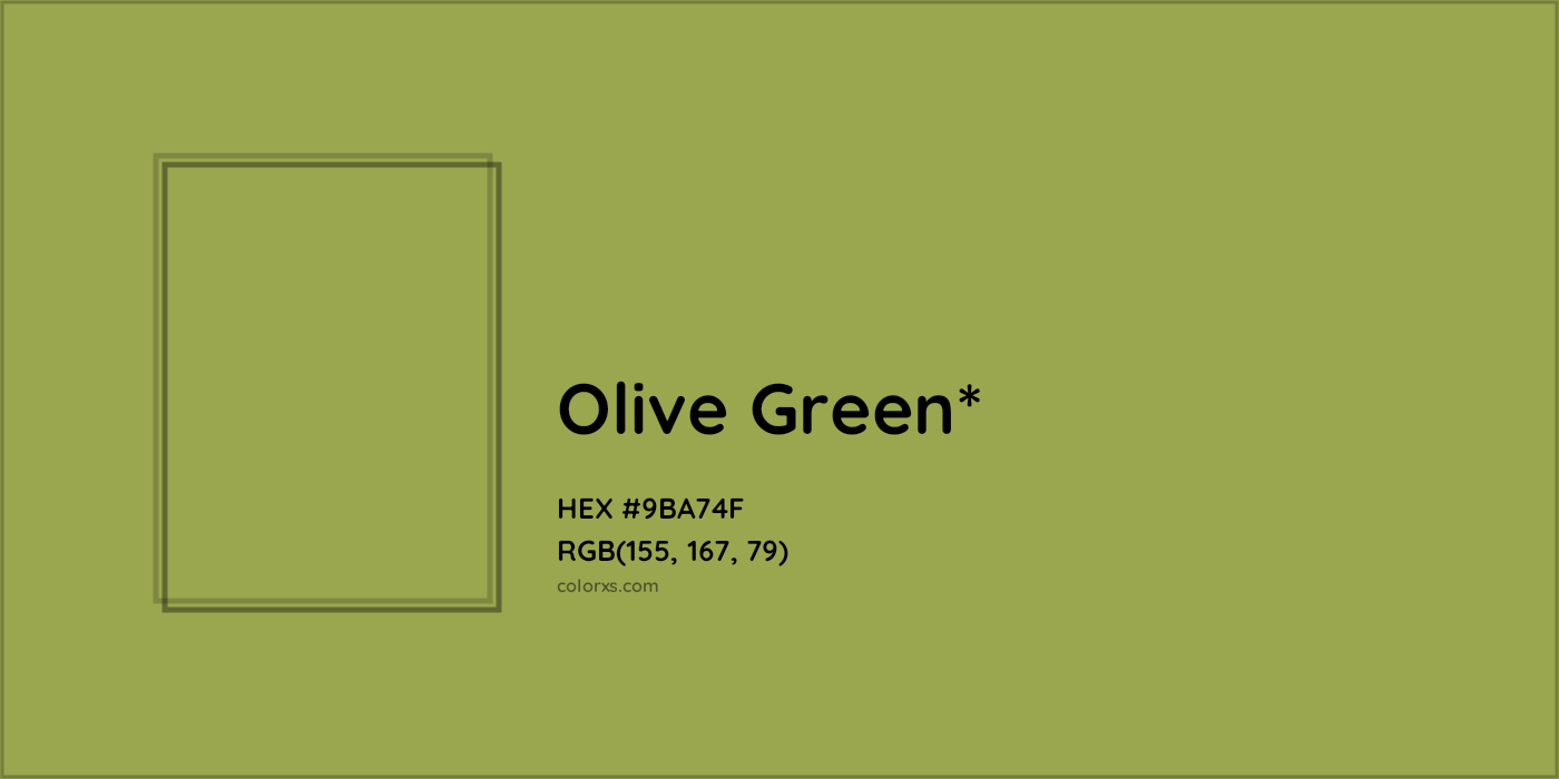 HEX #9BA74F Color Name, Color Code, Palettes, Similar Paints, Images
