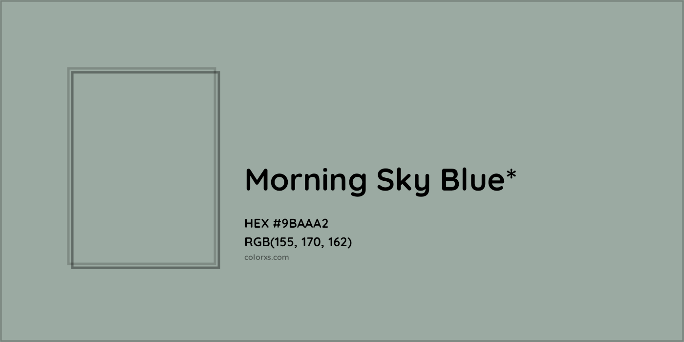 HEX #9BAAA2 Color Name, Color Code, Palettes, Similar Paints, Images