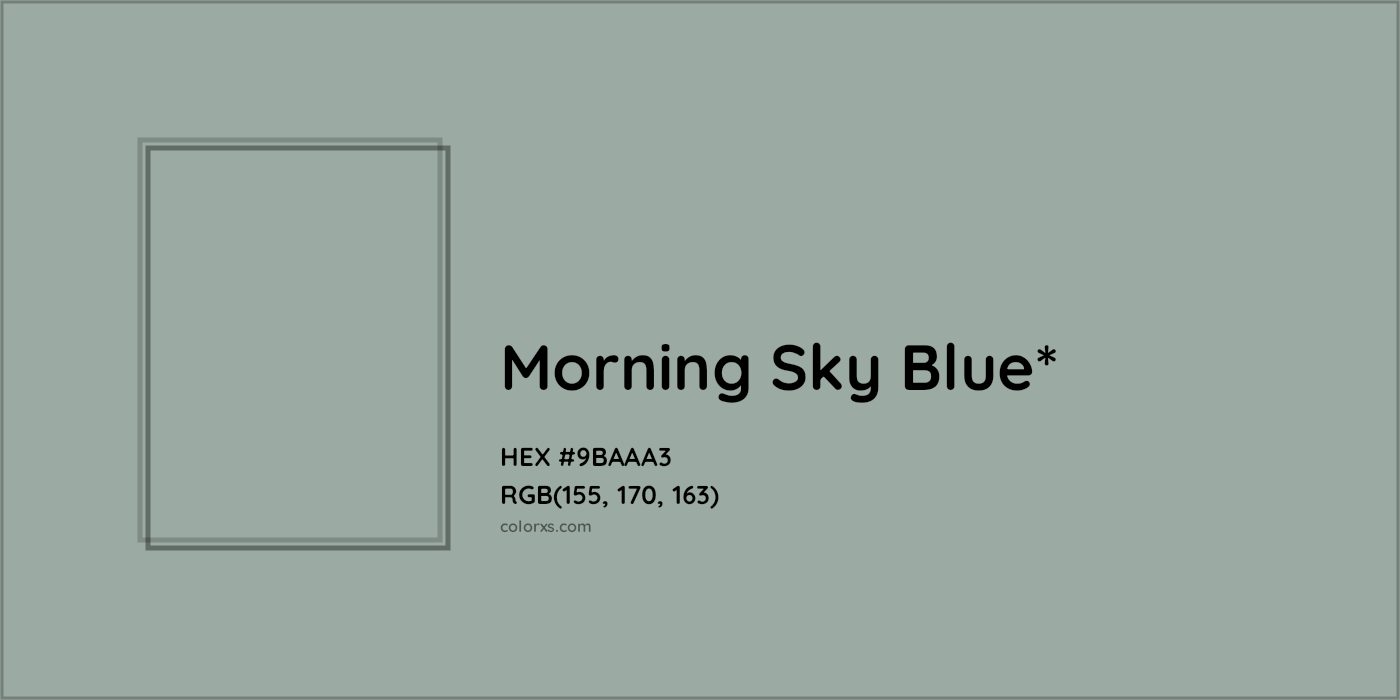 HEX #9BAAA3 Color Name, Color Code, Palettes, Similar Paints, Images