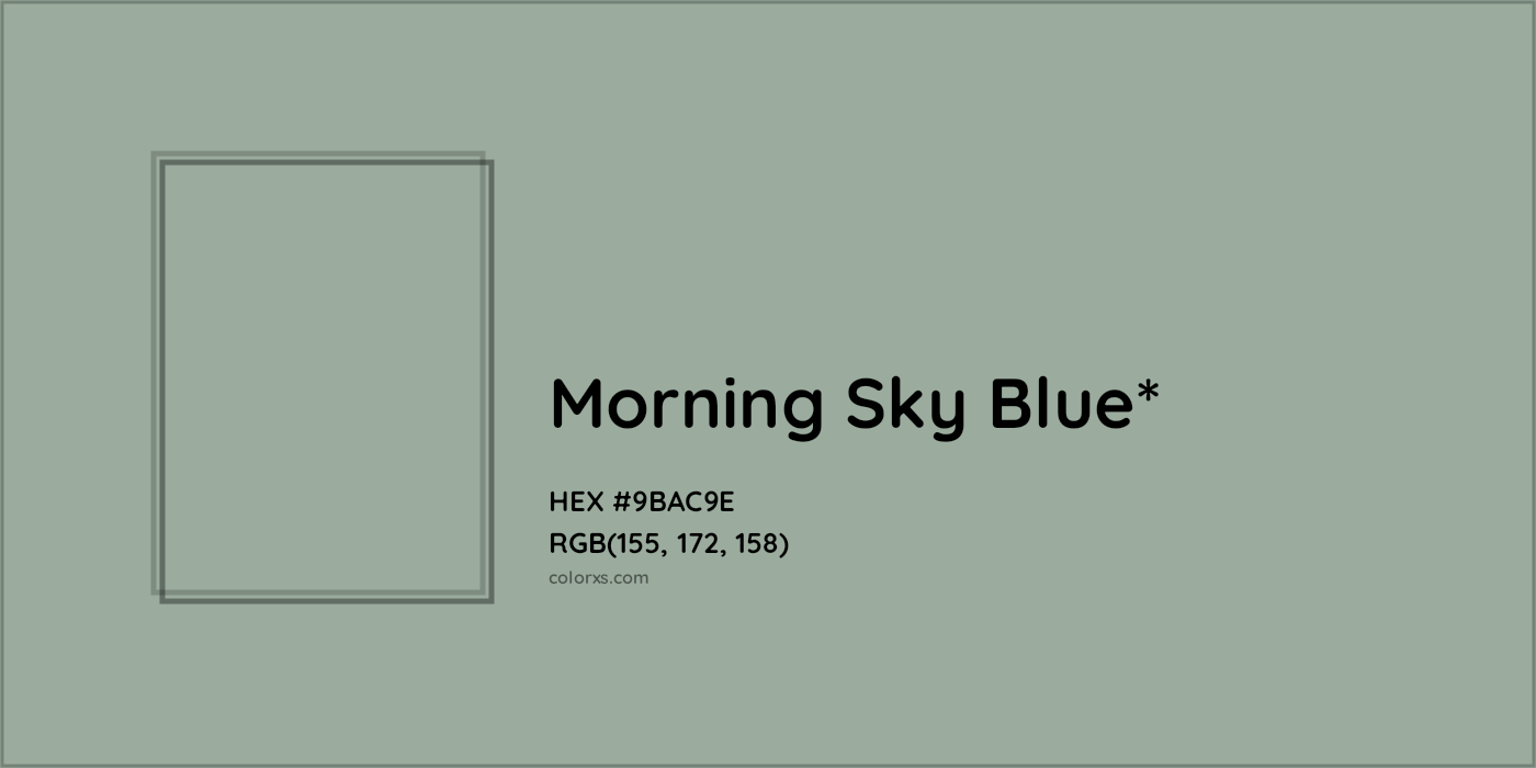HEX #9BAC9E Color Name, Color Code, Palettes, Similar Paints, Images