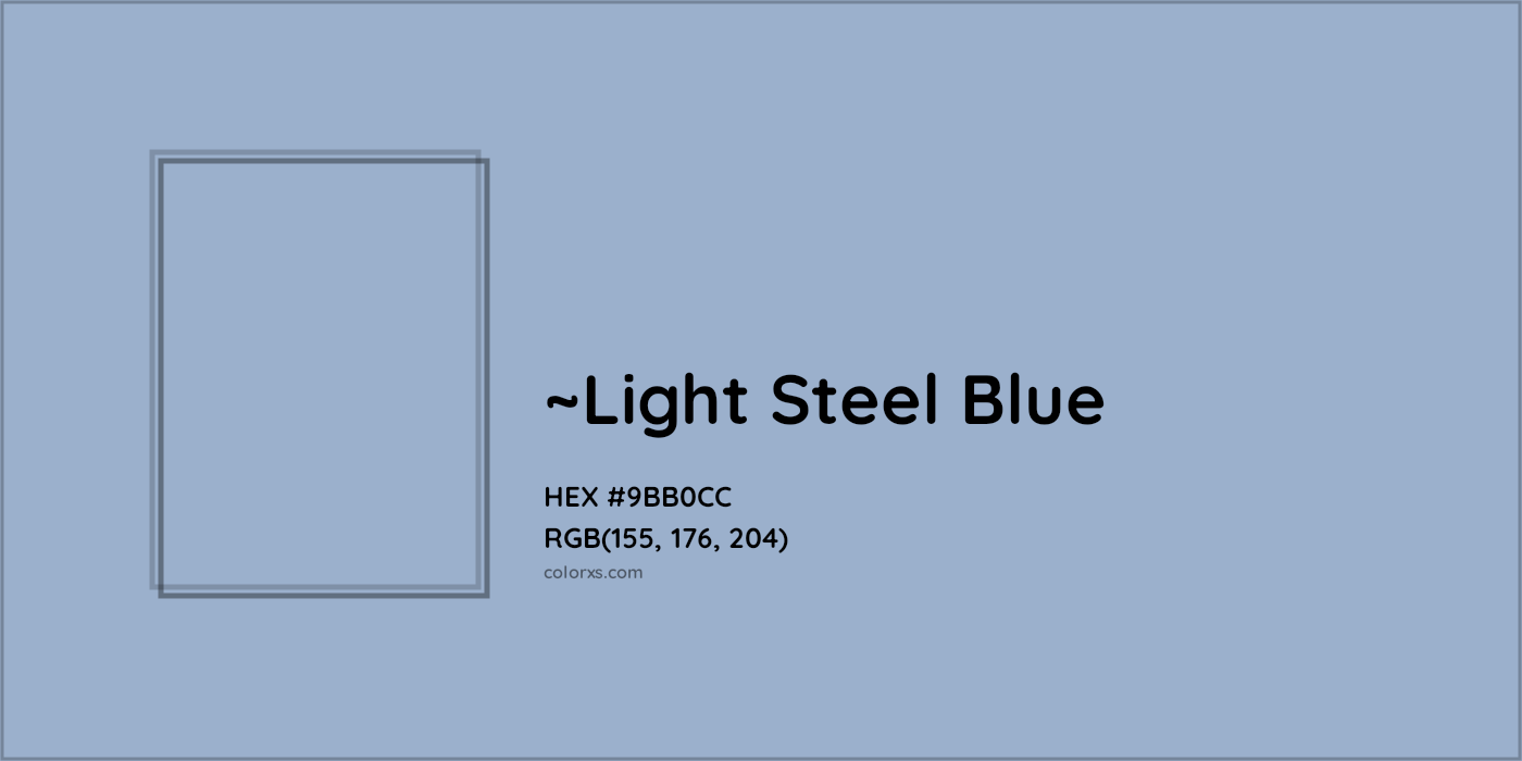 HEX #9BB0CC Color Name, Color Code, Palettes, Similar Paints, Images