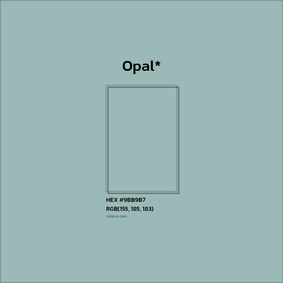 HEX #9BB9B7 Color Name, Color Code, Palettes, Similar Paints, Images