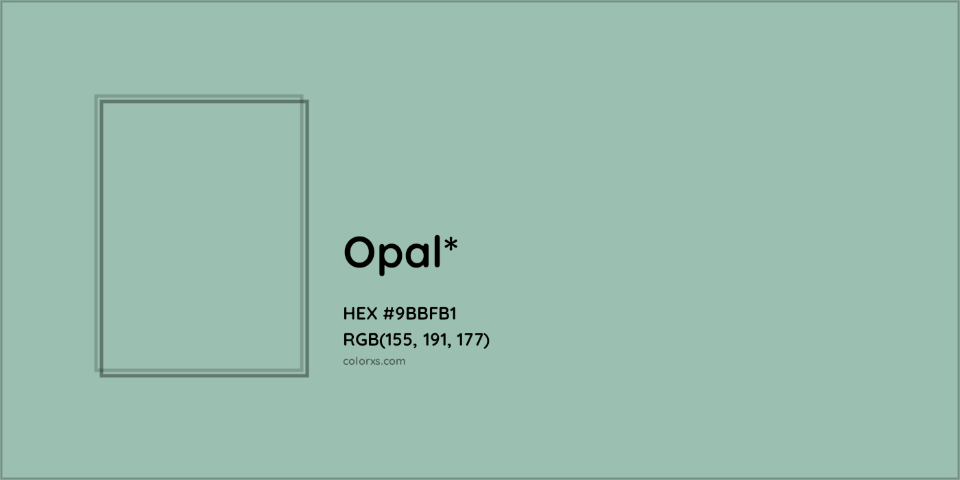 HEX #9BBFB1 Color Name, Color Code, Palettes, Similar Paints, Images