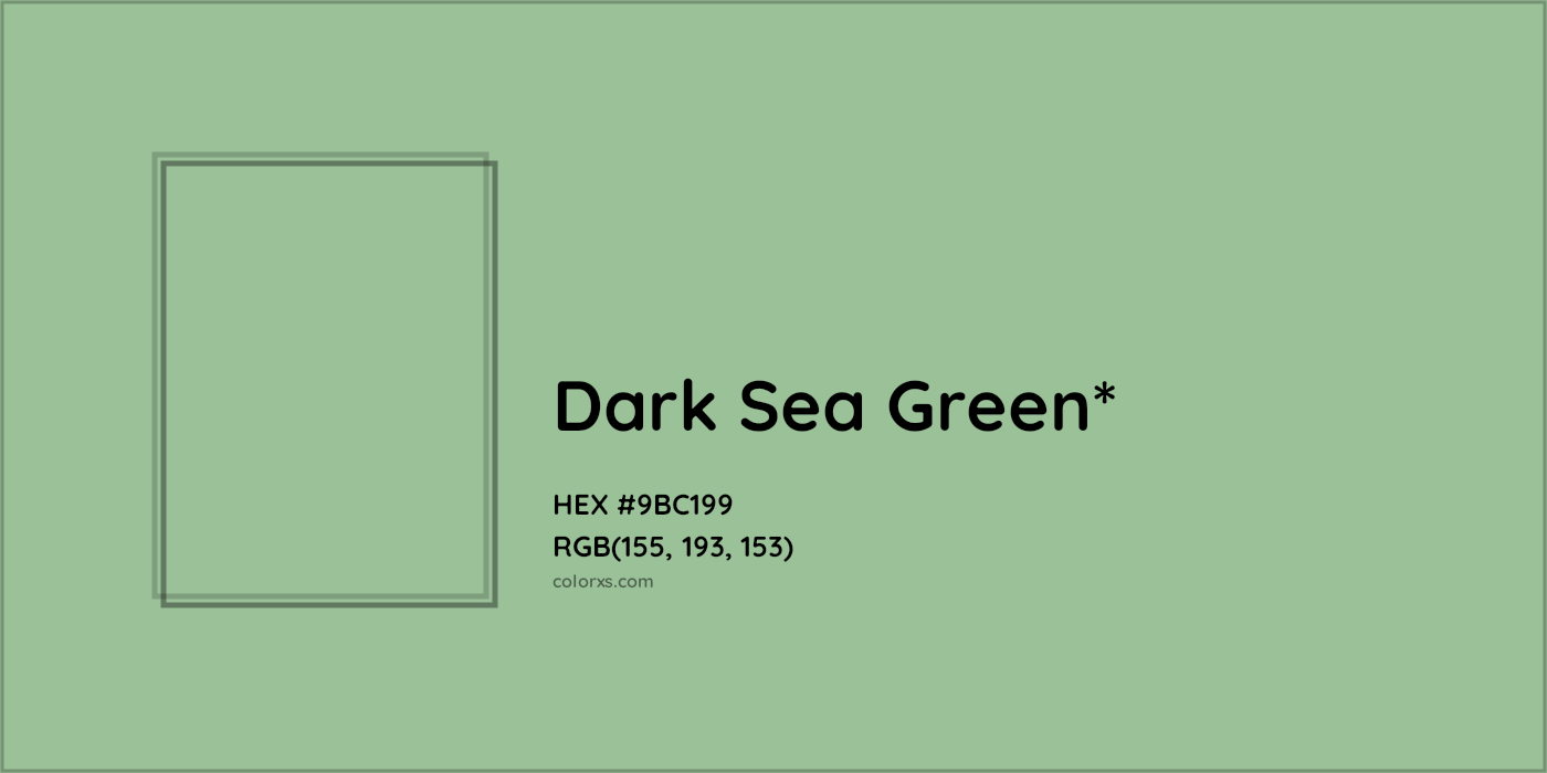 HEX #9BC199 Color Name, Color Code, Palettes, Similar Paints, Images