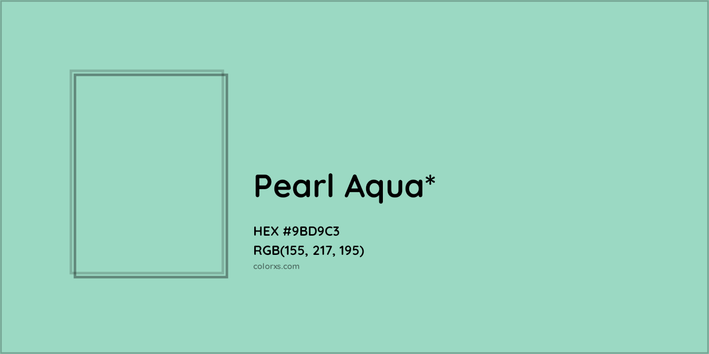 HEX #9BD9C3 Color Name, Color Code, Palettes, Similar Paints, Images