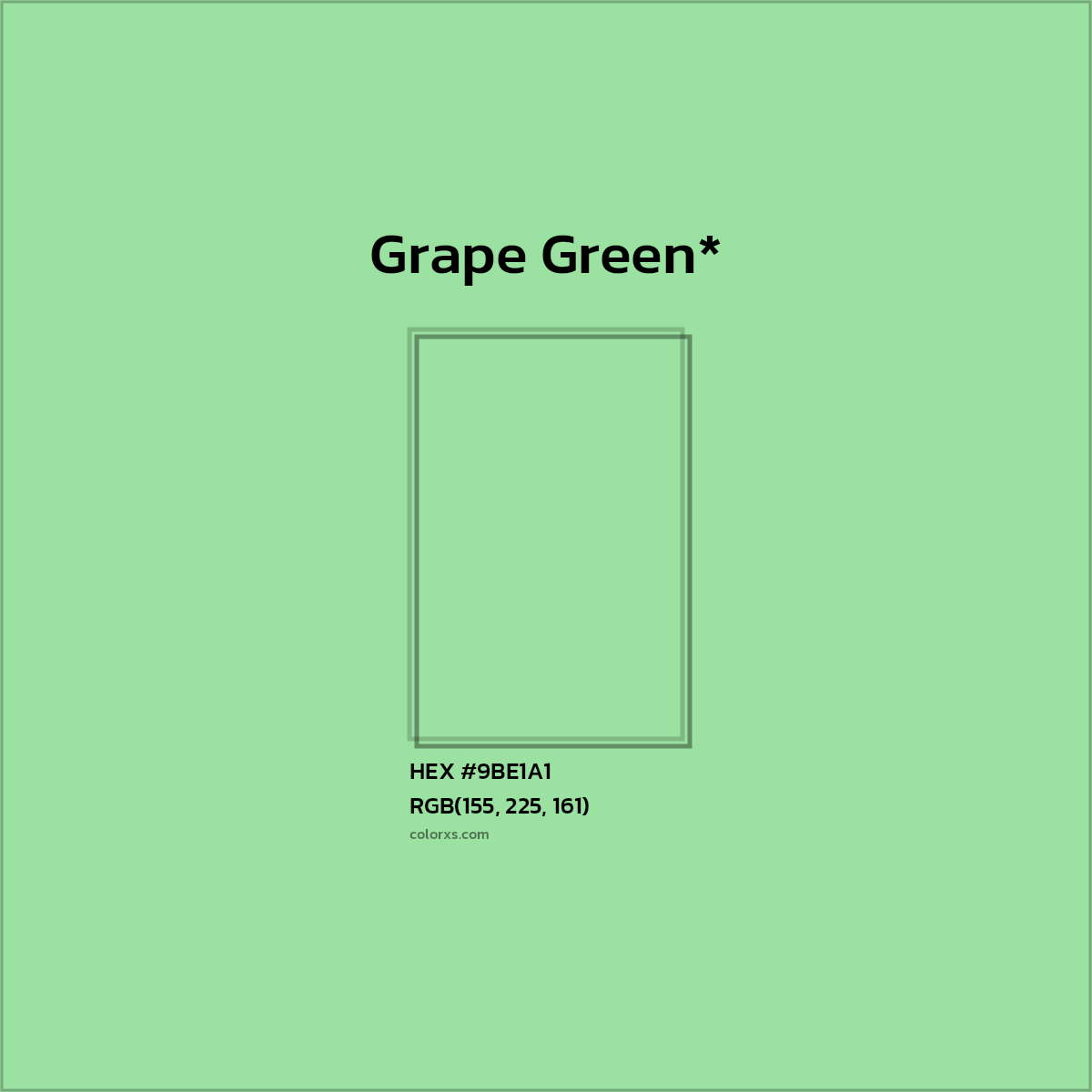HEX #9BE1A1 Color Name, Color Code, Palettes, Similar Paints, Images