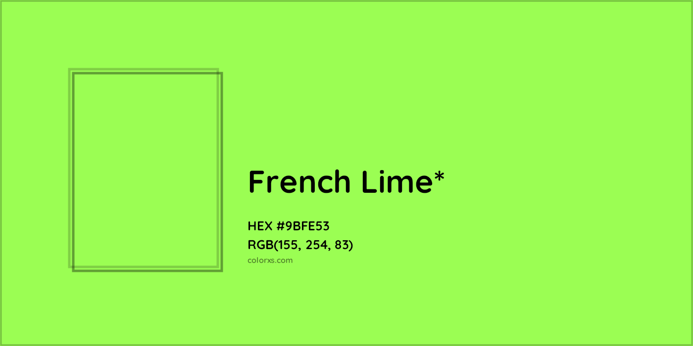 HEX #9BFE53 Color Name, Color Code, Palettes, Similar Paints, Images