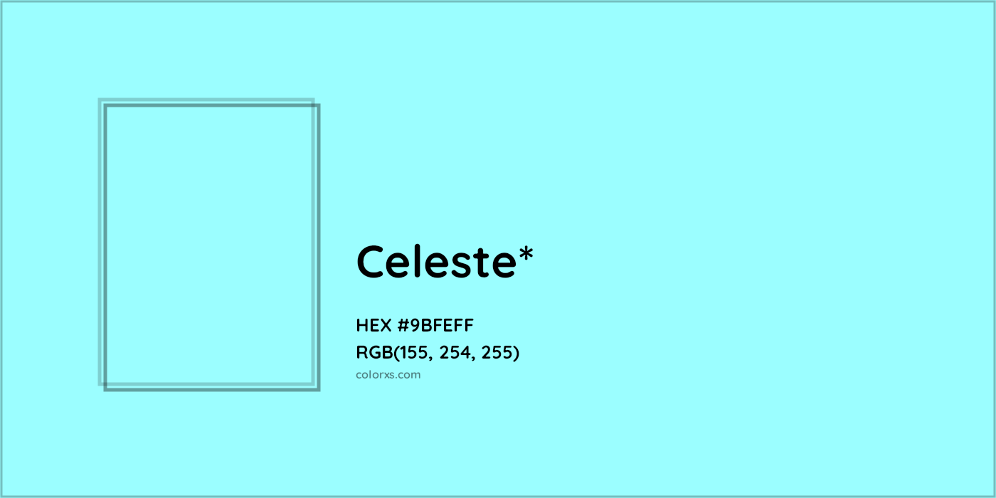 HEX #9BFEFF Color Name, Color Code, Palettes, Similar Paints, Images