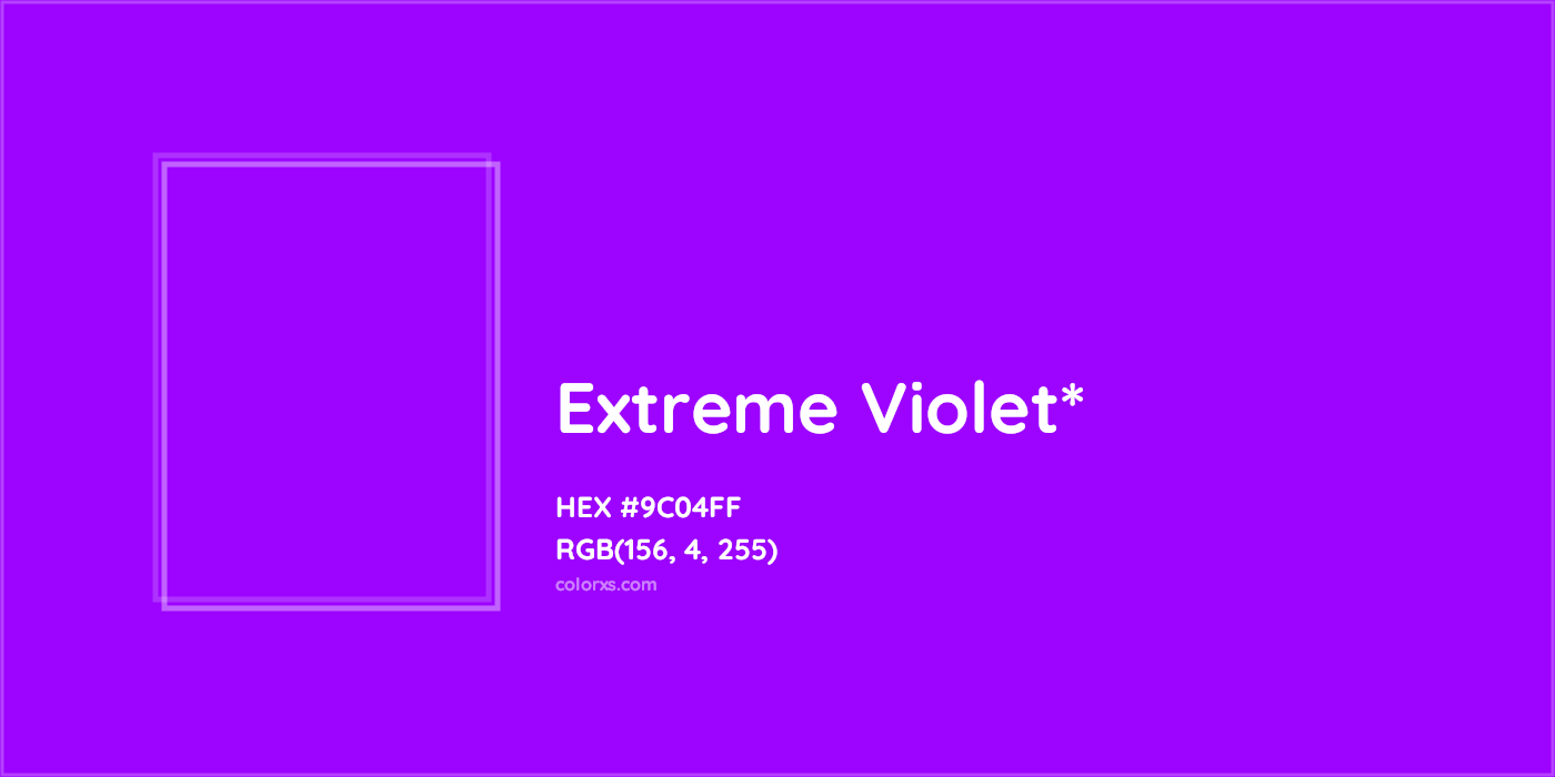 HEX #9C04FF Color Name, Color Code, Palettes, Similar Paints, Images