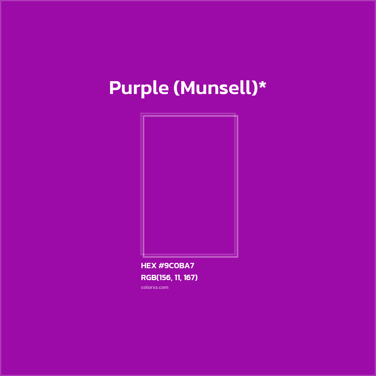 HEX #9C0BA7 Color Name, Color Code, Palettes, Similar Paints, Images