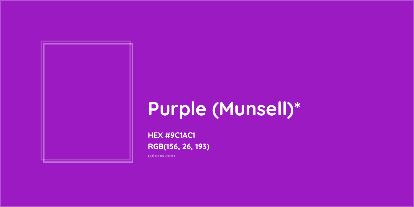 HEX #9C1AC1 Color Name, Color Code, Palettes, Similar Paints, Images