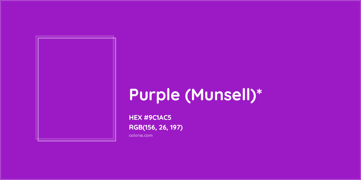 HEX #9C1AC5 Color Name, Color Code, Palettes, Similar Paints, Images