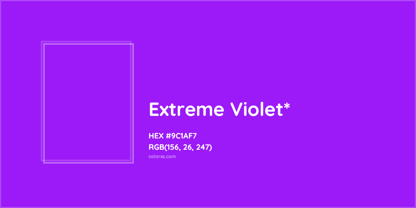 HEX #9C1AF7 Color Name, Color Code, Palettes, Similar Paints, Images
