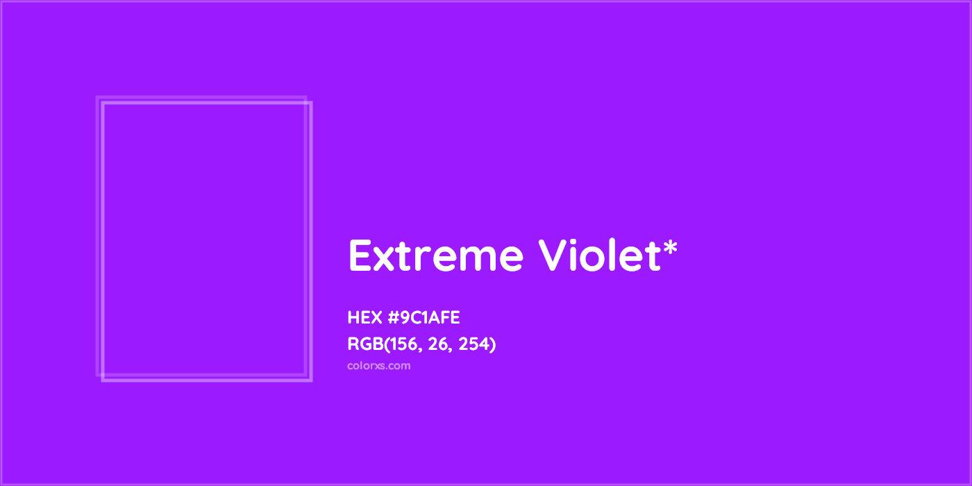 HEX #9C1AFE Color Name, Color Code, Palettes, Similar Paints, Images