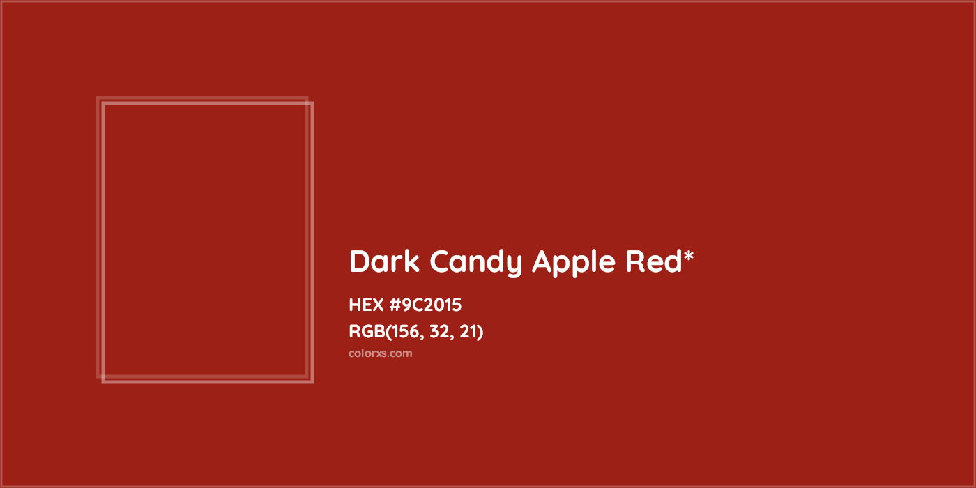 HEX #9C2015 Color Name, Color Code, Palettes, Similar Paints, Images