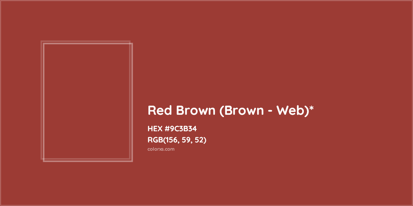 HEX #9C3B34 Color Name, Color Code, Palettes, Similar Paints, Images