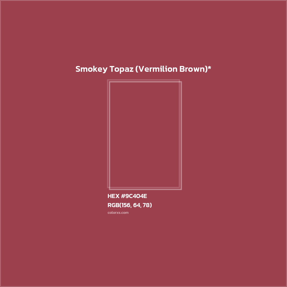 HEX #9C404E Color Name, Color Code, Palettes, Similar Paints, Images